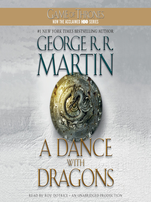 Title details for A Dance with Dragons by George R. R. Martin - Available